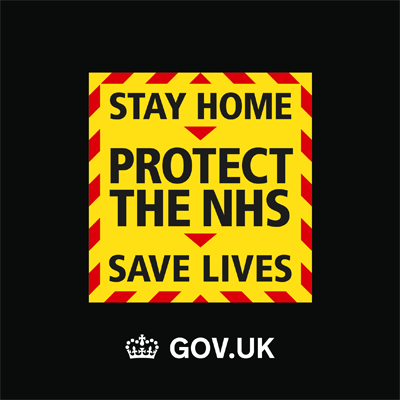 Image of government advice saying Stay Home Protect the NHS Save Lives