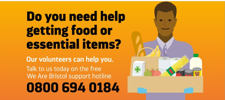 Graphic for the We Are Bristol support line saying 'Do you need help getting food or essential items? Our volunteers can help you. Talk to us today on the free We Are Bristol support line 0800 694 0184' With an illustration of a man holding a box of food and medicines